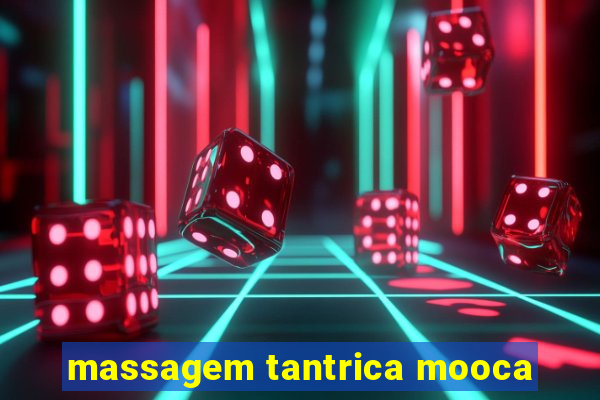 massagem tantrica mooca